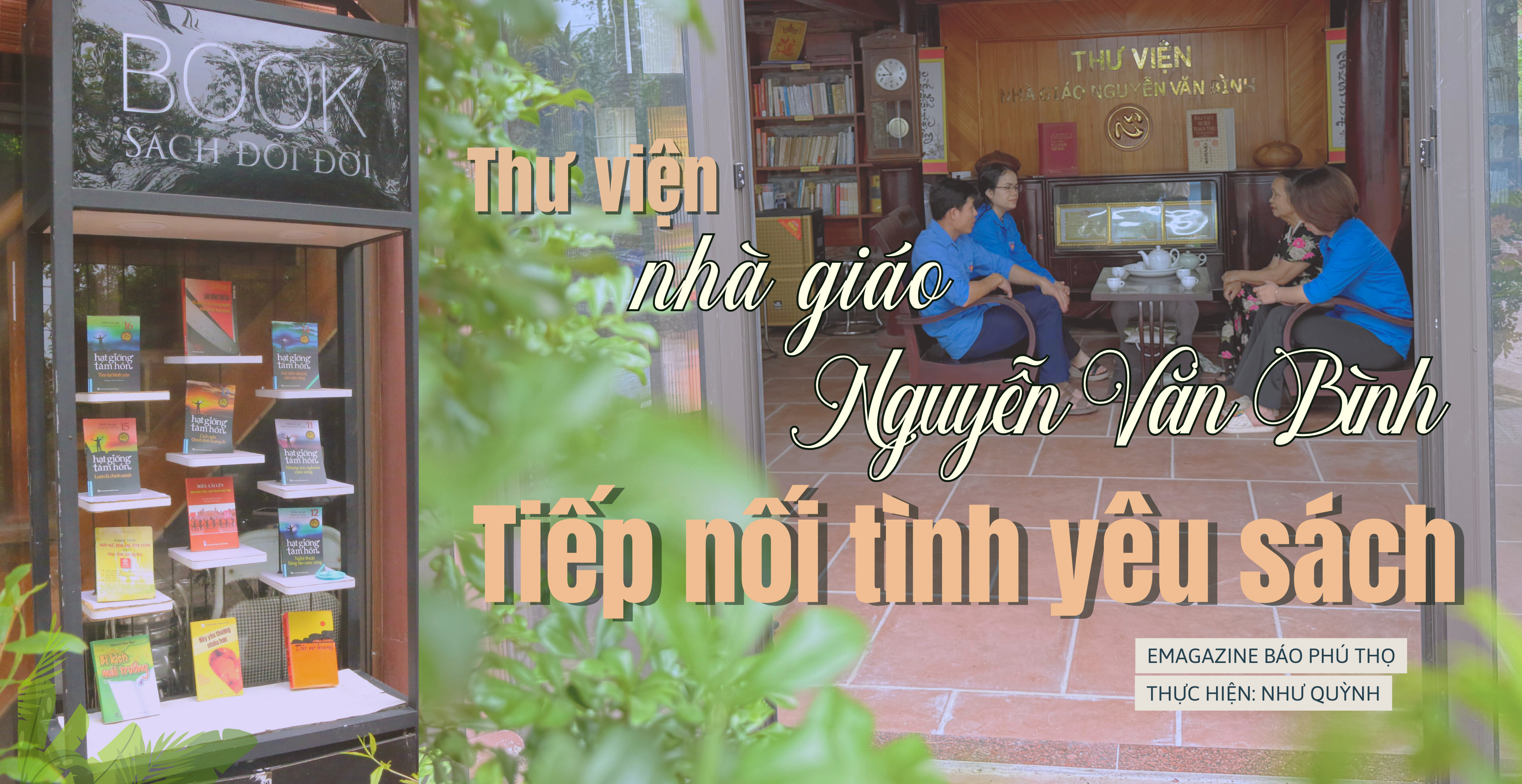 Thư viện “Nhà giáo Nguyễn Văn Bình”: Tiếp nối tình yêu sách