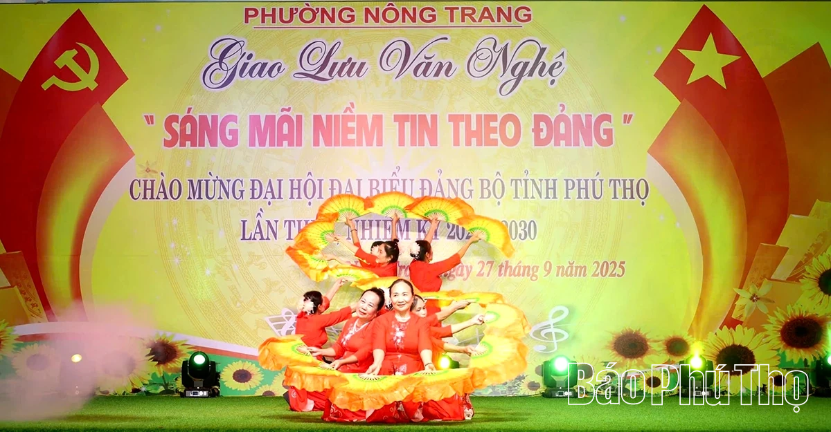 Giao lưu văn nghệ “Sáng mãi niềm tin theo Đảng”