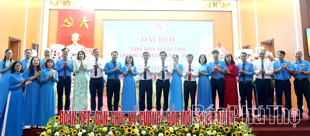 Đại hội Công đoàn xã Lâm Thao lần thứ I, nhiệm kỳ 2025-2030