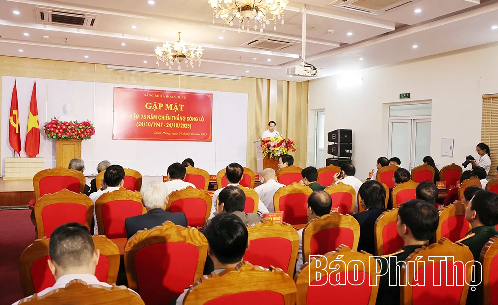 Gặp mặt Kỷ niệm 78 năm Chiến thắng Sông Lô