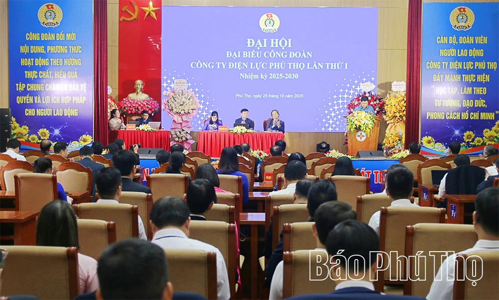 Đại hội đại biểu Công đoàn Công ty Điện lực Phú Thọ nhiệm kỳ 2025-2030