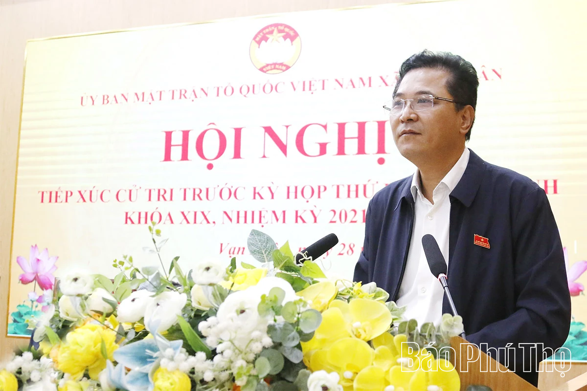 Tiếp xúc cử tri trước Kỳ họp thứ Hai, HĐND tỉnh tại cụm Tam Nông - Thanh Thủy