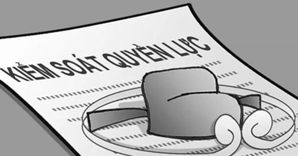 Coi trọng phản biện để kiểm soát quyền lực - Bài 2: “Xây” và “chống” trong phản biện, kiểm soát quyền lực (Tiếp theo và hết)