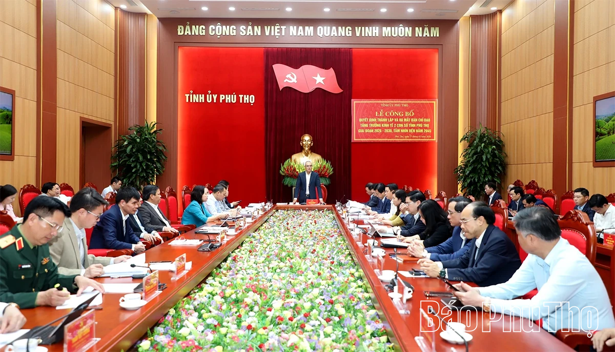 Công bố quyết định thành lập Ban Chỉ đạo tăng trưởng kinh tế 2 con số tỉnh Phú Thọ giai đoạn 2026-2030, tầm nhìn đến năm 2045