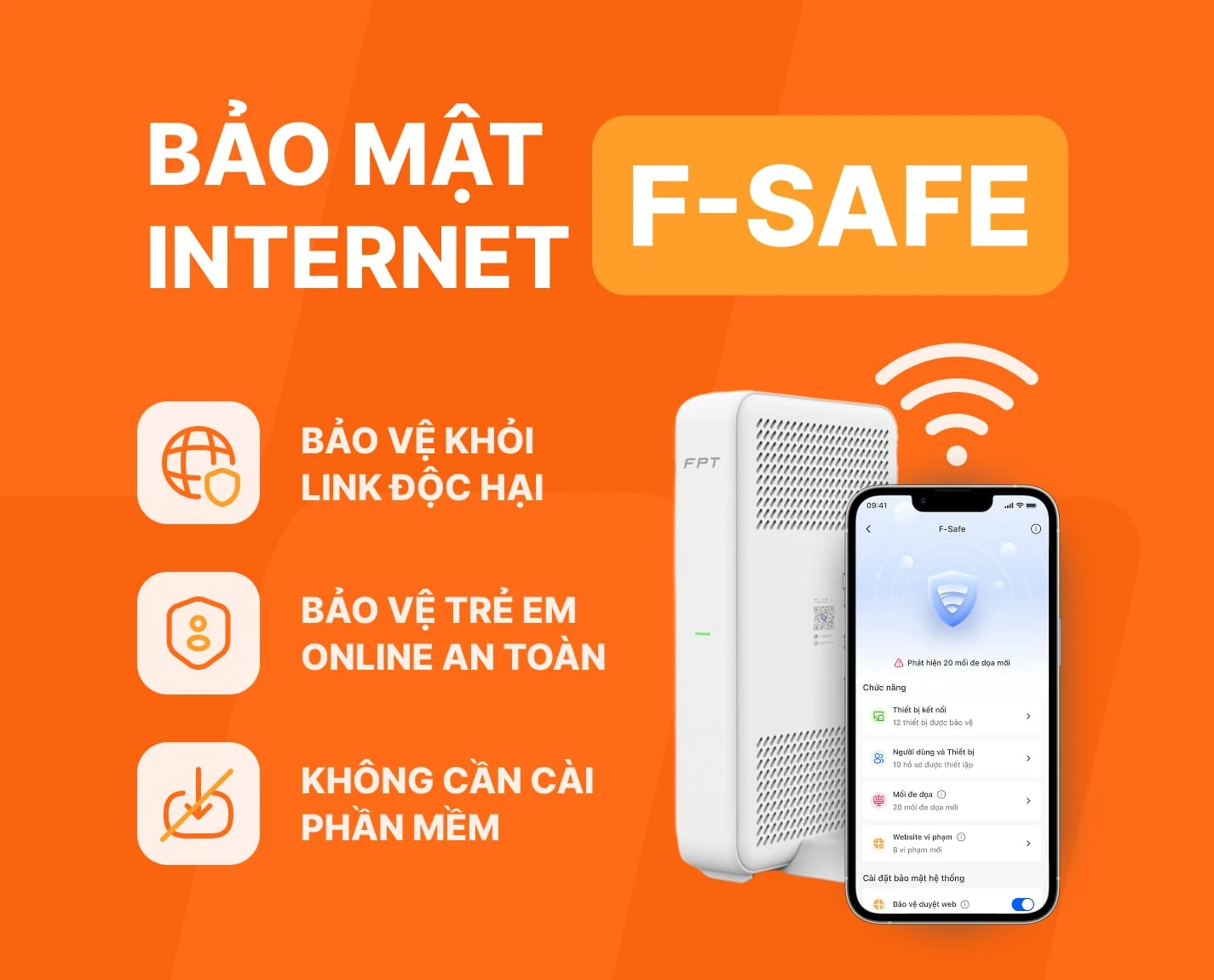 Dịch vụ F-Safe: Giải pháp an ninh mạng toàn diện cho gia đình