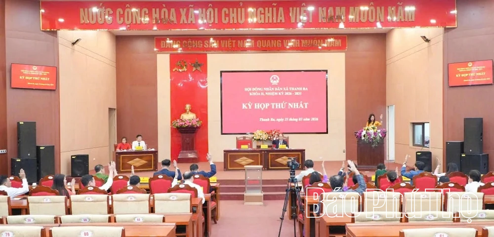 Kỳ họp thứ nhất HĐND xã Thanh Ba nhiệm kỳ 2026-2031