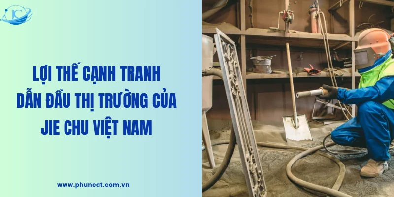 JIE CHU Việt Nam – Nhà sản xuất máy phun bi, phun cát hiện đại