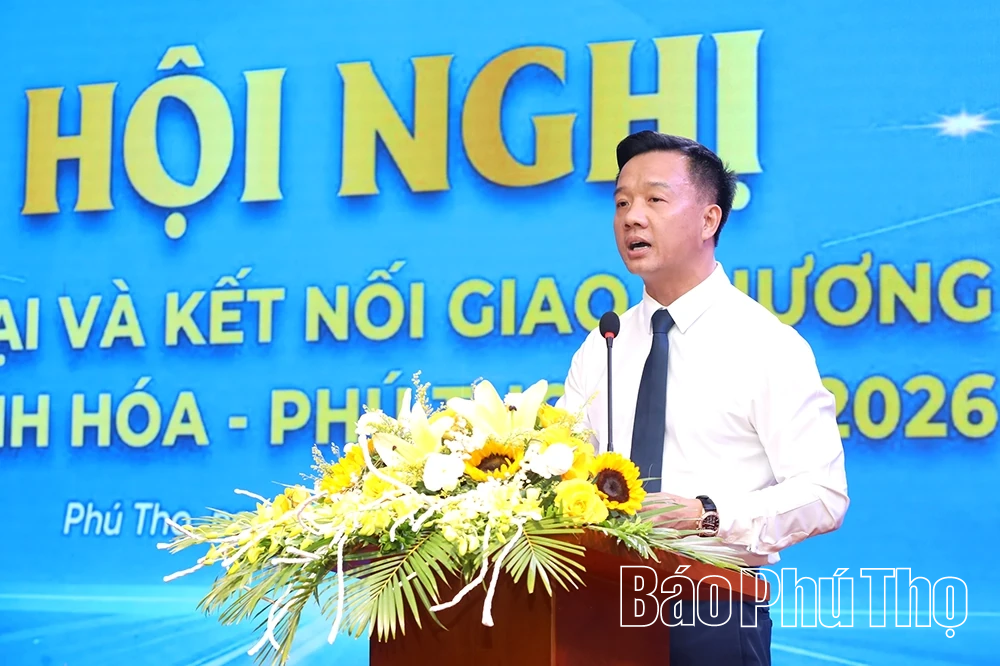 Xúc tiến thương mại và kết nối giao thương doanh nghiệp Thanh Hóa - Phú Thọ