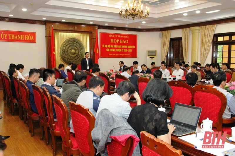 Họp báo về Đại hội Đảng bộ tỉnh Thanh Hóa lần thứ XIX, nhiệm kỳ 2020-2025