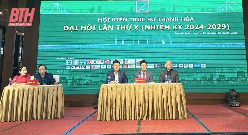 Đại hội Hội Kiến trúc sư Thanh Hóa lần thứ X