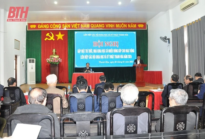 Liên hiệp các Hội Khoa học và Kỹ thuật Thanh Hóa gặp mặt trí thức, nhà khoa học tiêu biểu