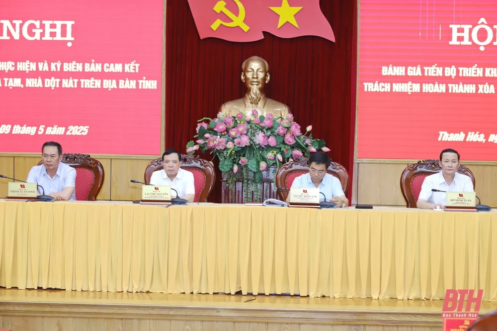 Thanh Hóa cam kết trách nhiệm hoàn thành xóa nhà tạm, nhà dột nát trên địa bàn tỉnh