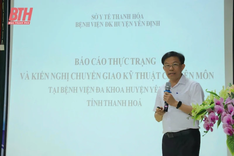 Hội thảo “Tăng cường năng lực y tế Bệnh viện Đa khoa huyện Yên Định
