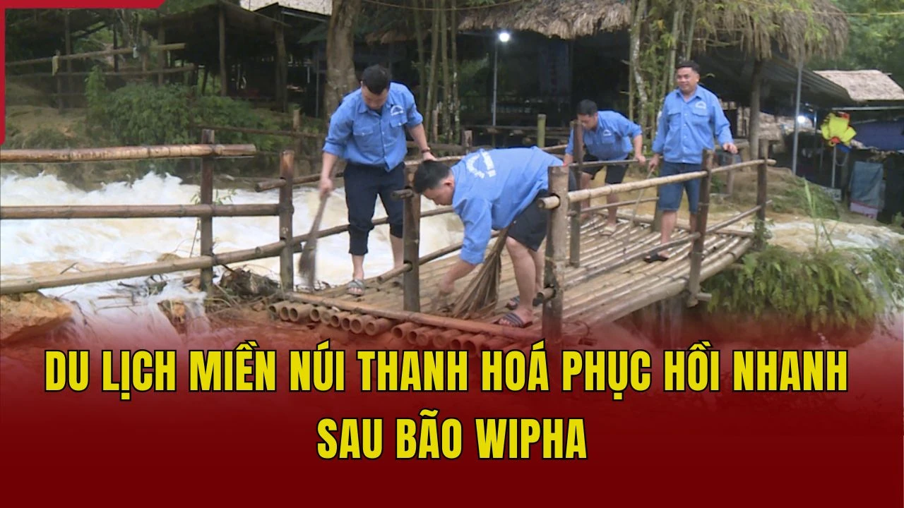 Du lịch miền núi Thanh Hóa phục hồi sau bão Wipha