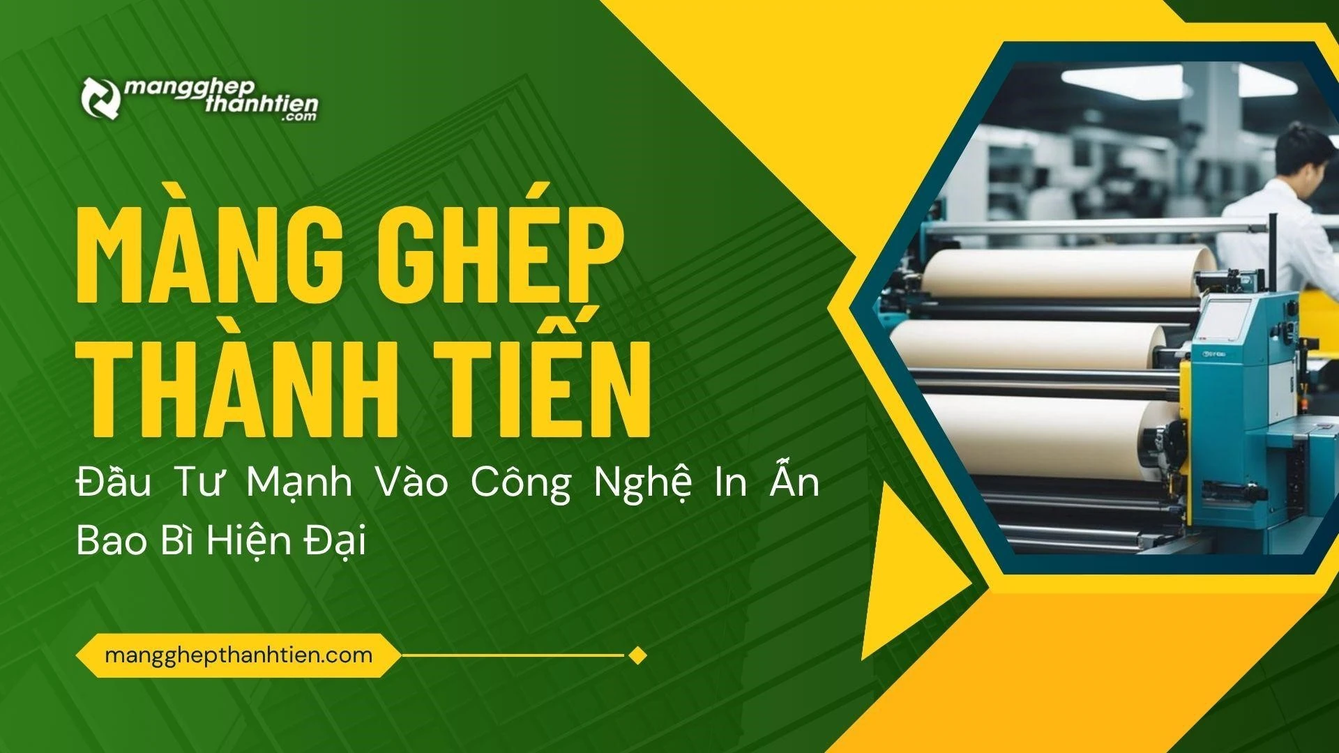 Màng ghép Thành Tiến - Xưởng in ấn bao bì đóng gói chất lượng, giá rẻ