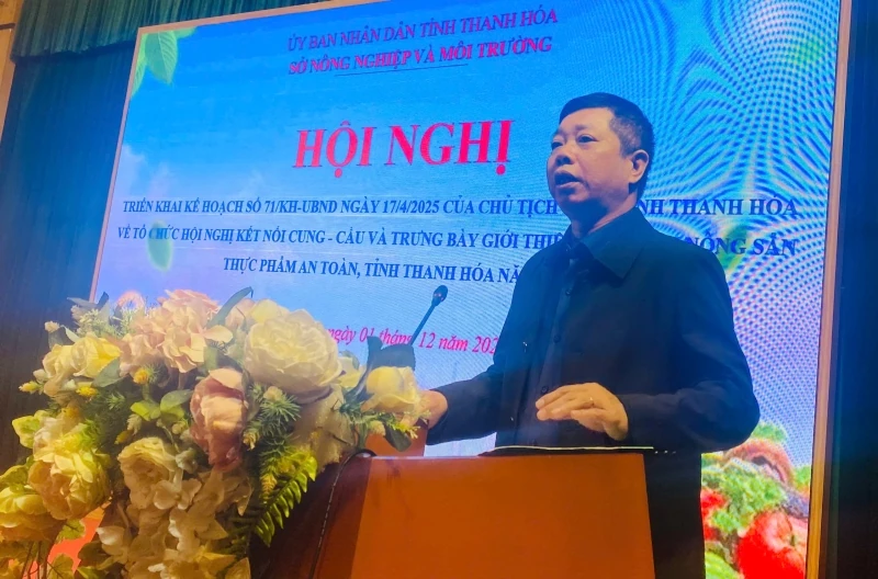 Sẵn sàng tổ chức Hội nghị kết nối cung - cầu và trưng bày, giới thiệu sản phẩm nông sản, thực phẩm an toàn tỉnh Thanh Hóa