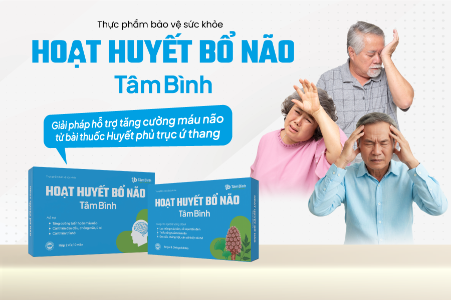 Hoạt huyết Bổ não Tâm Bình: Công thức, thành phần, công dụng