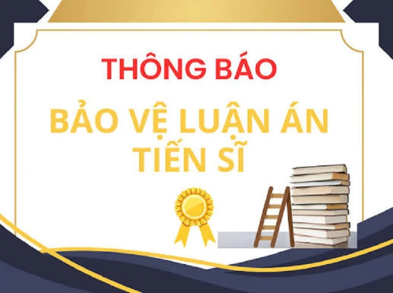Thông báo ngày bảo vệ luận án tiến sĩ cấp trường của nghiên cứu sinh Vũ Trọng Thành