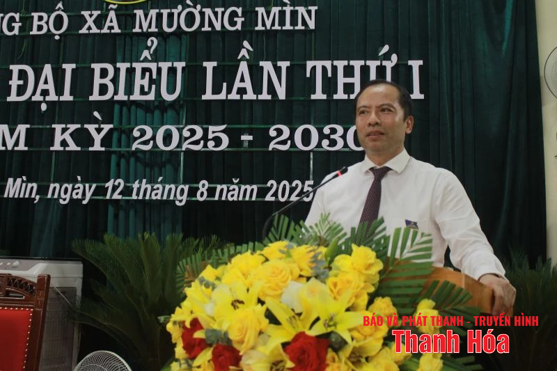 Đại hội Đại biểu Đảng bộ xã Mường Mìn lần thứ I, nhiệm kỳ 2025-2030