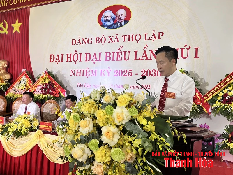 Đại hội Đại biểu Đảng bộ xã Thọ Lập lần thứ I, nhiệm kỳ 2025 - 2030