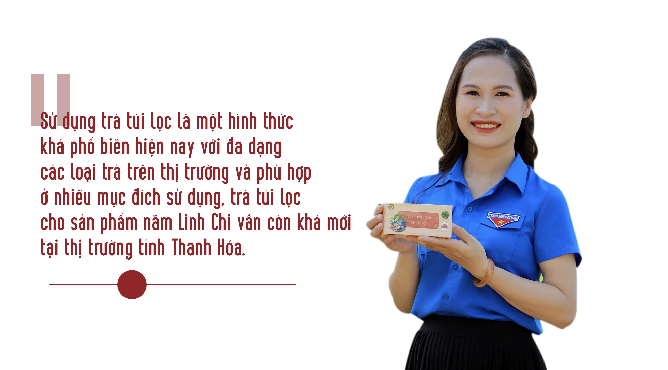 Từ nấm sạch đến trà linh chi túi lọc- Ý tưởng khởi nghiệp đầy sáng tạo