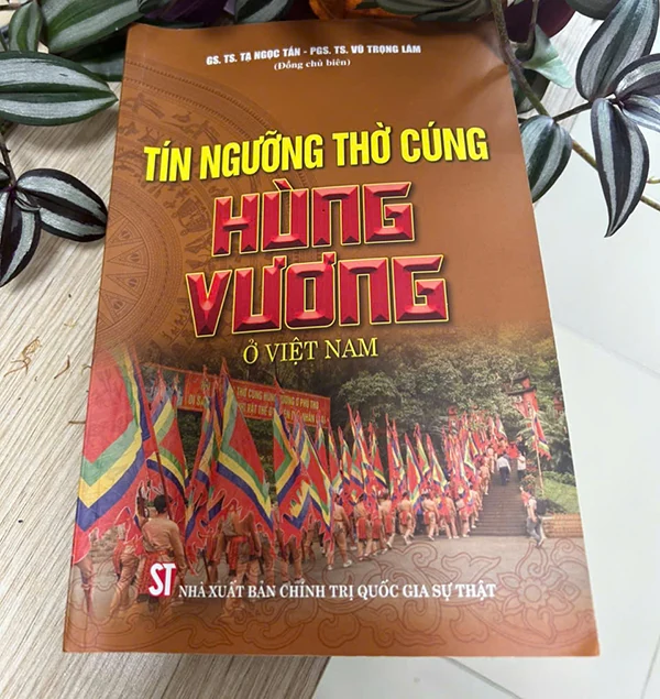 Tìm hiểu thêm về tín ngưỡng thờ cúng Hùng Vương ở Việt Nam