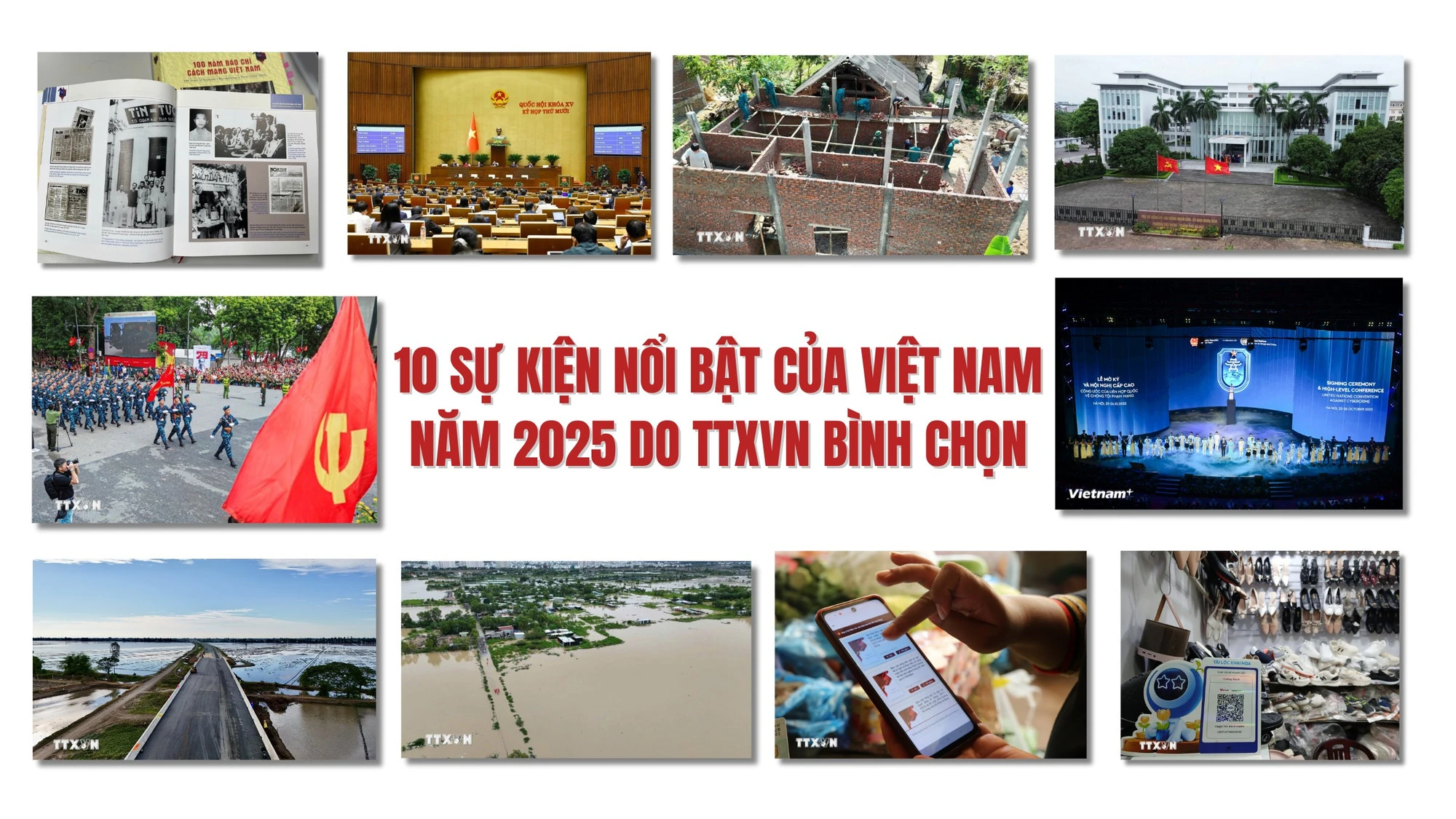 10 sự kiện nổi bật của Việt Nam năm 2025 do TTXVN bình chọn