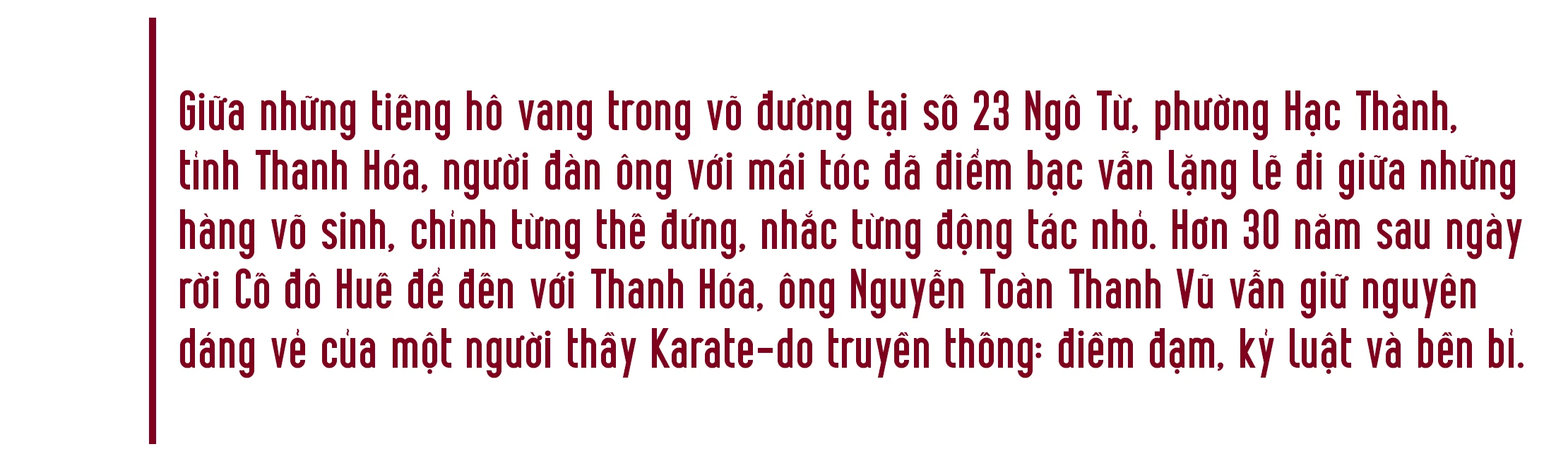 Người thầy từ Cố đô và hơn ba thập kỷ thăng trầm cùng Karate Thanh Hóa