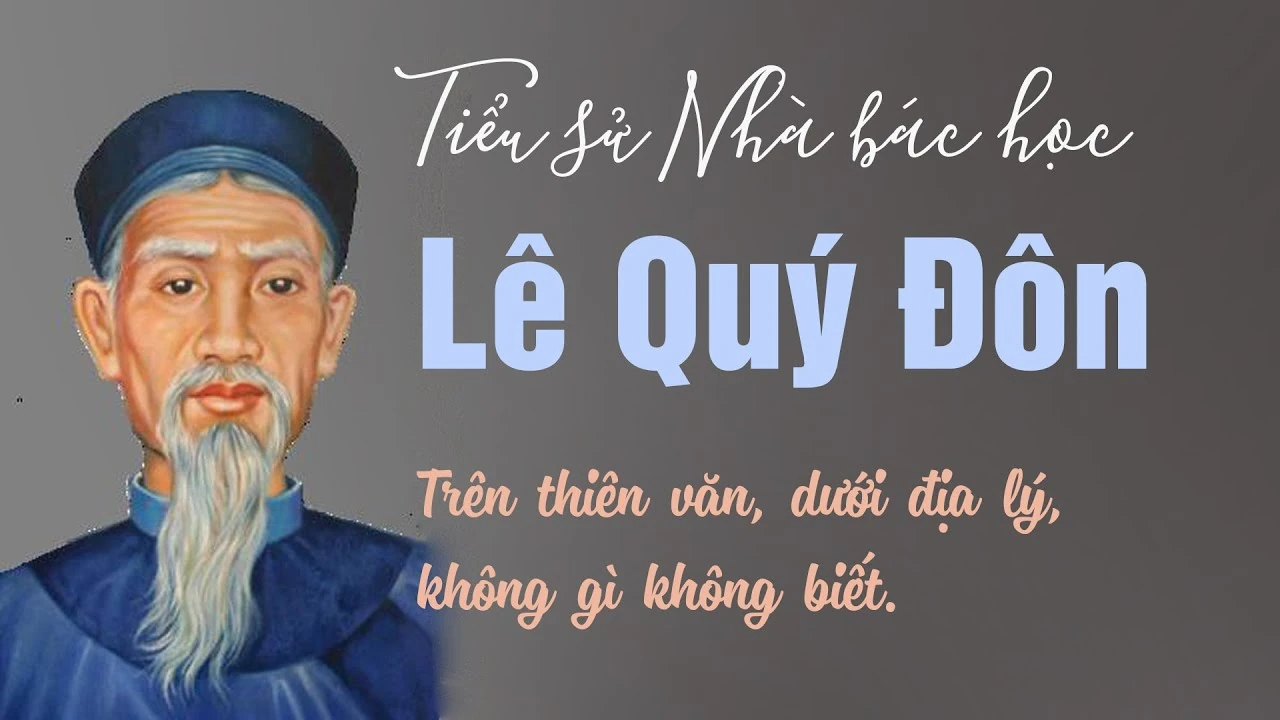 Ngày này năm xưa (2/6): Ngày mất nhà bác học Lê Quý Đôn