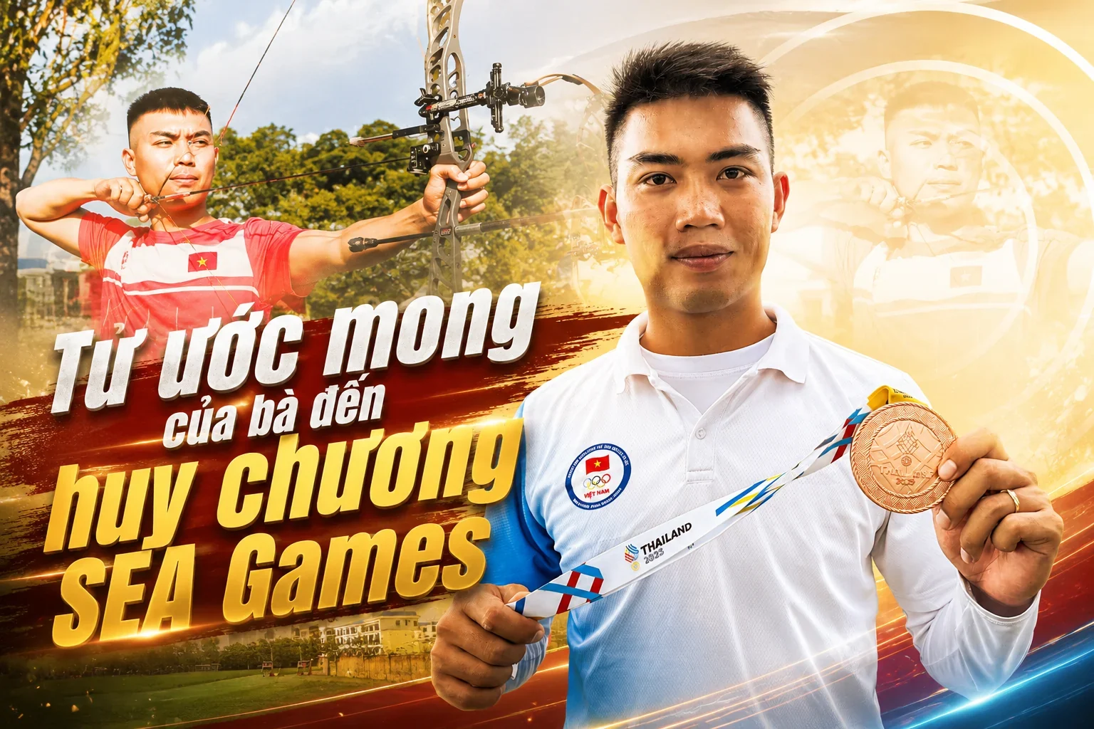 Từ ước mong của bà đến huy chương SEA Games