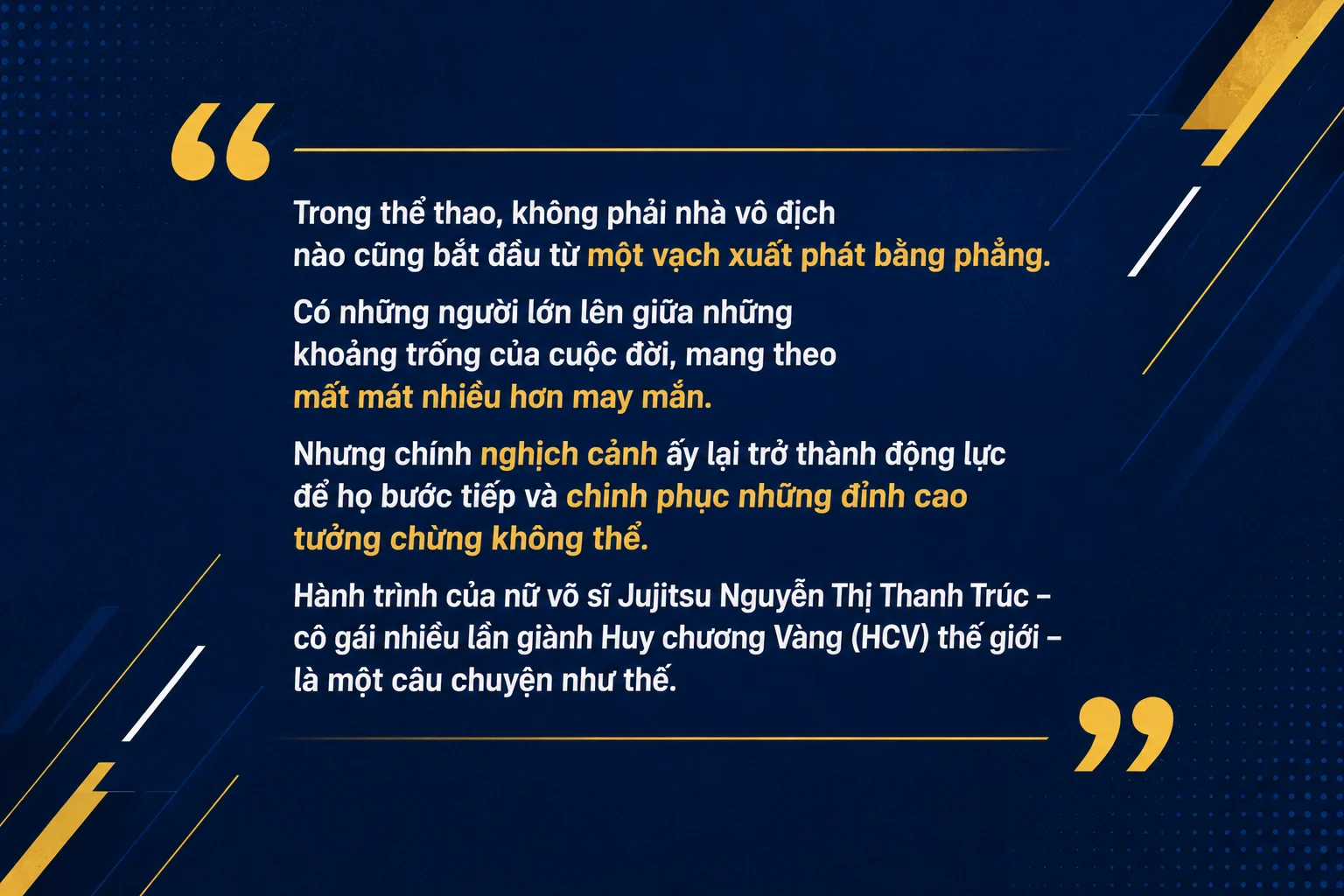 Vượt lên nghịch cảnh, chinh phục Huy chương vàng thế giới