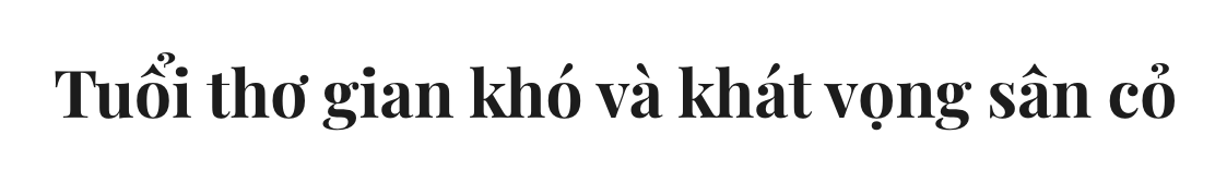 Hậu vệ trẻ Trương Thanh Nam và ký ức về những danh hiệu