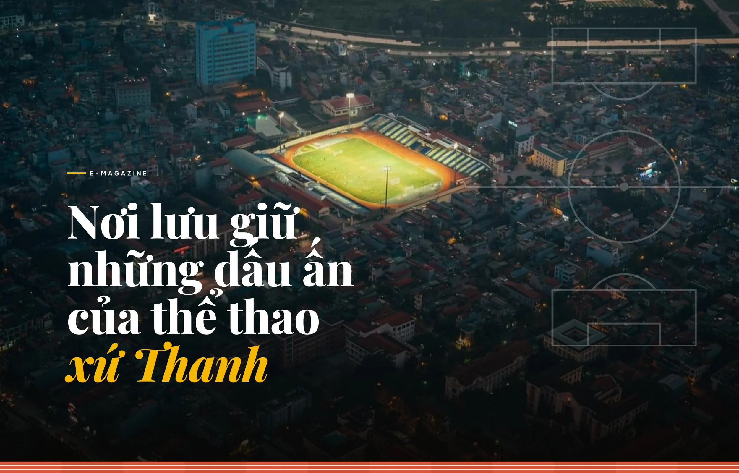 Nơi lưu giữ những dấu ấn của thể thao xứ Thanh