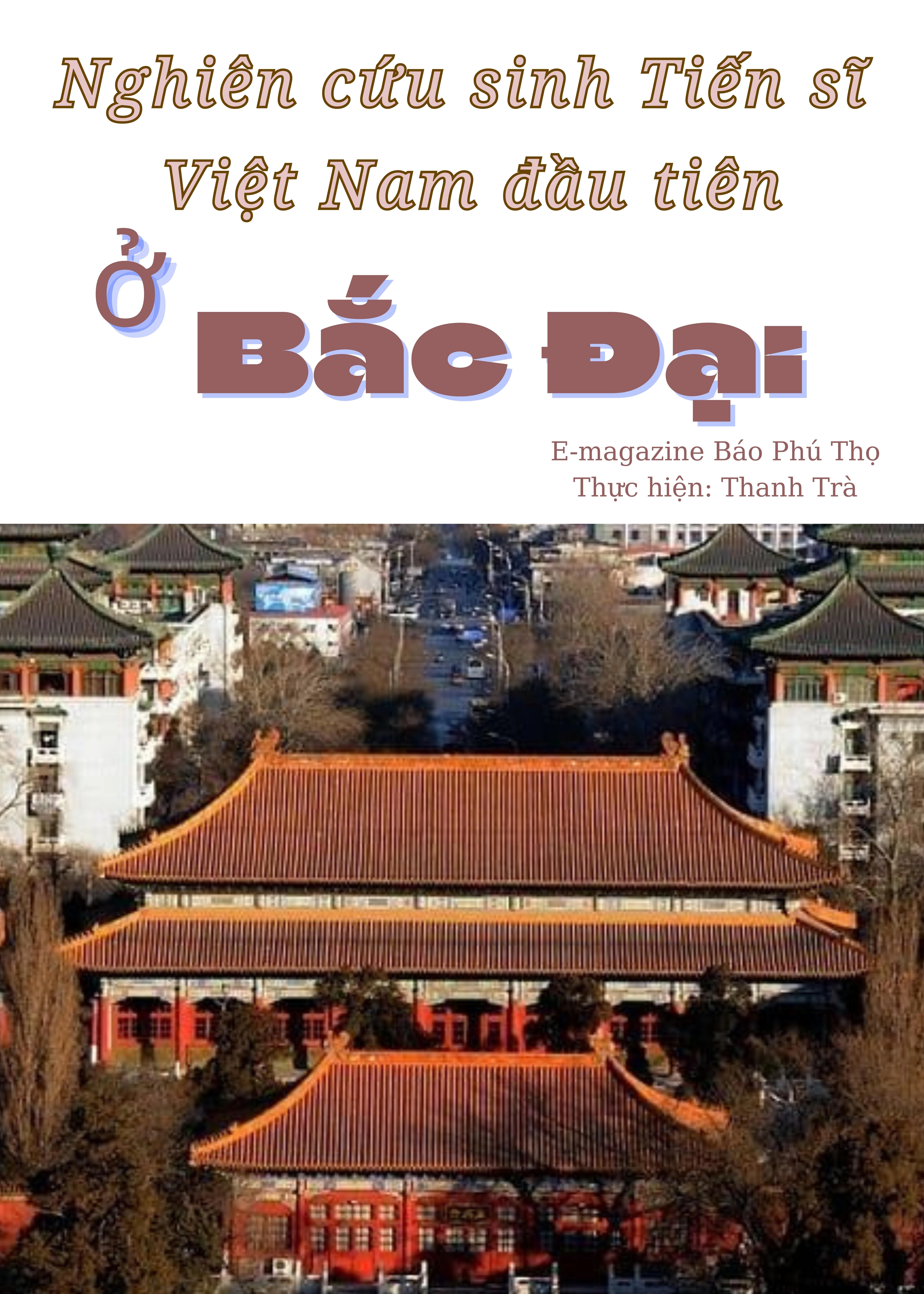 Nghiên cứu sinh Tiến sĩ Việt Nam đầu tiên ở Bắc Đại