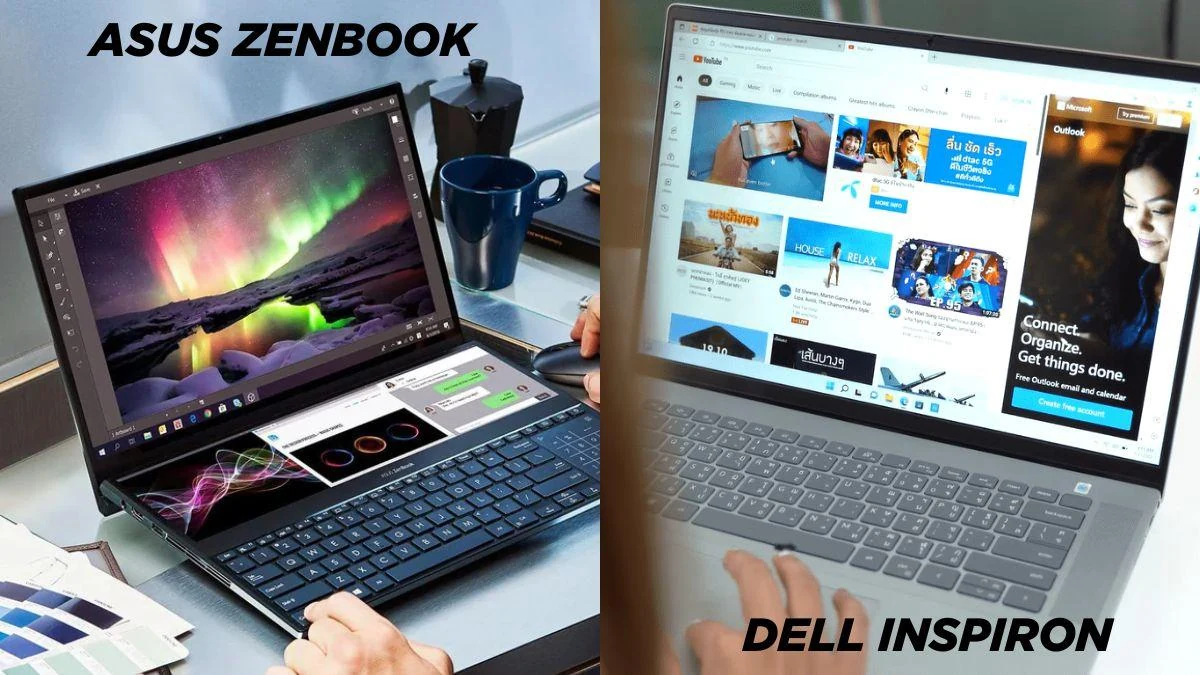 Đánh giá Asus Zenbook vs Dell Inspiron đặc điểm, tính năng