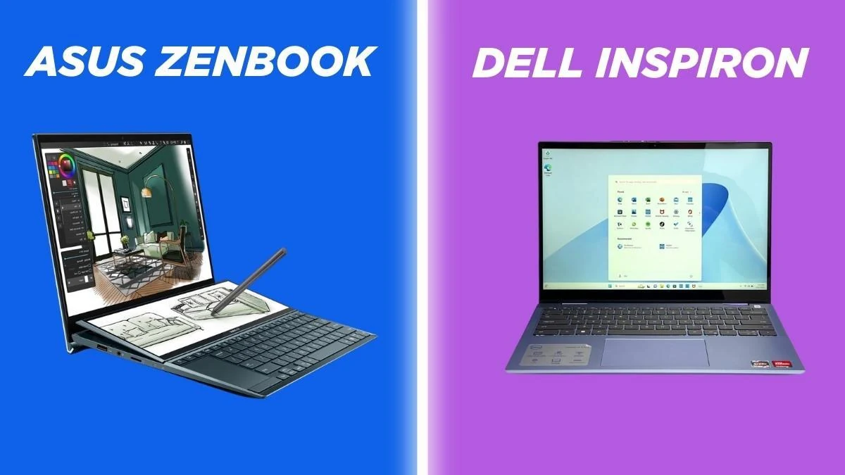 Đánh giá Asus Zenbook vs Dell Inspiron đặc điểm, tính năng