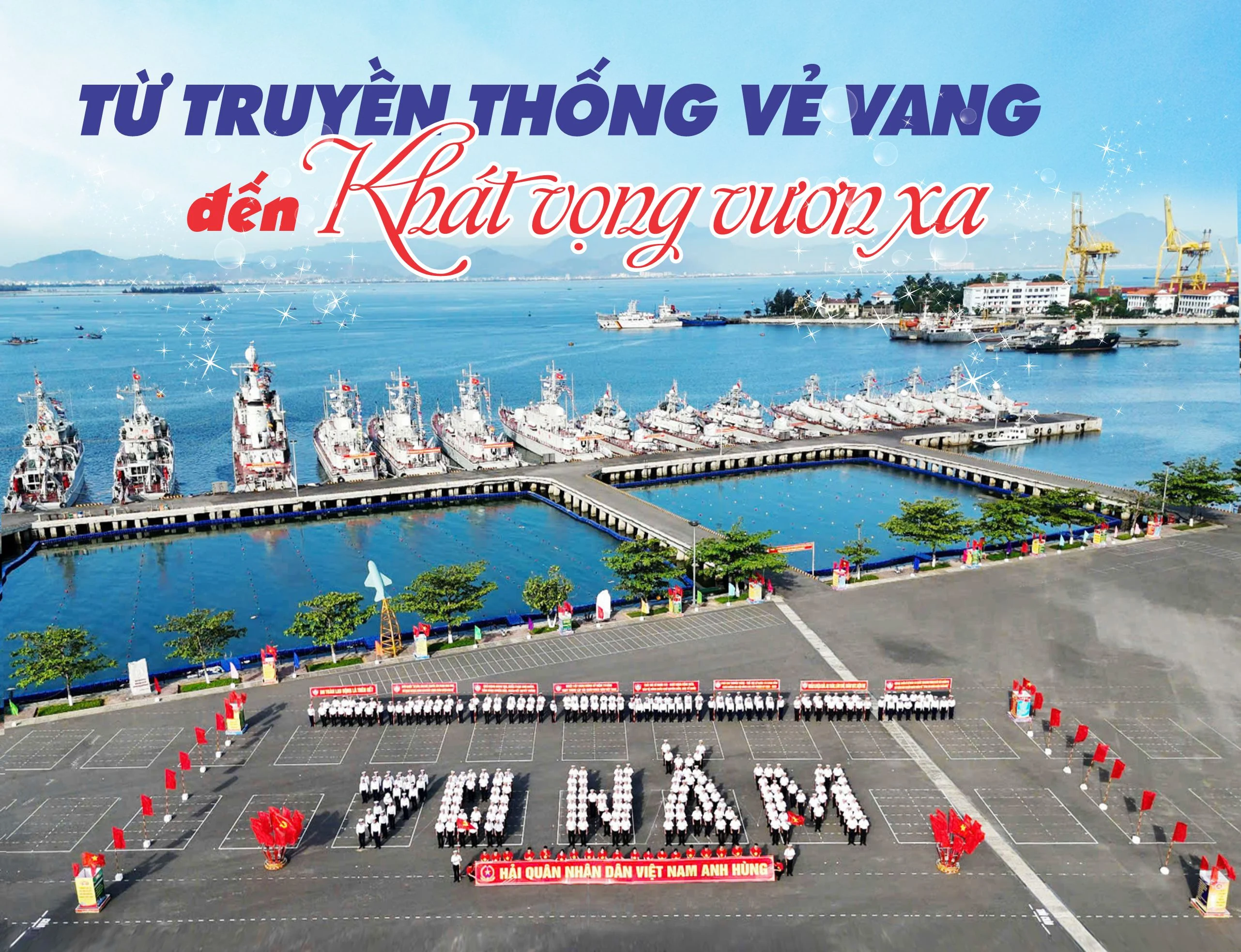 Từ truyền thống vẻ vang đến khát vọng vươn xa