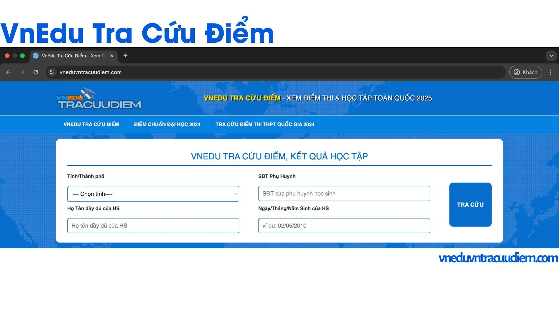 Các phương pháp VnEdu tra cứu điểm thi nhanh chóng tại vneduvntracuudiem.com