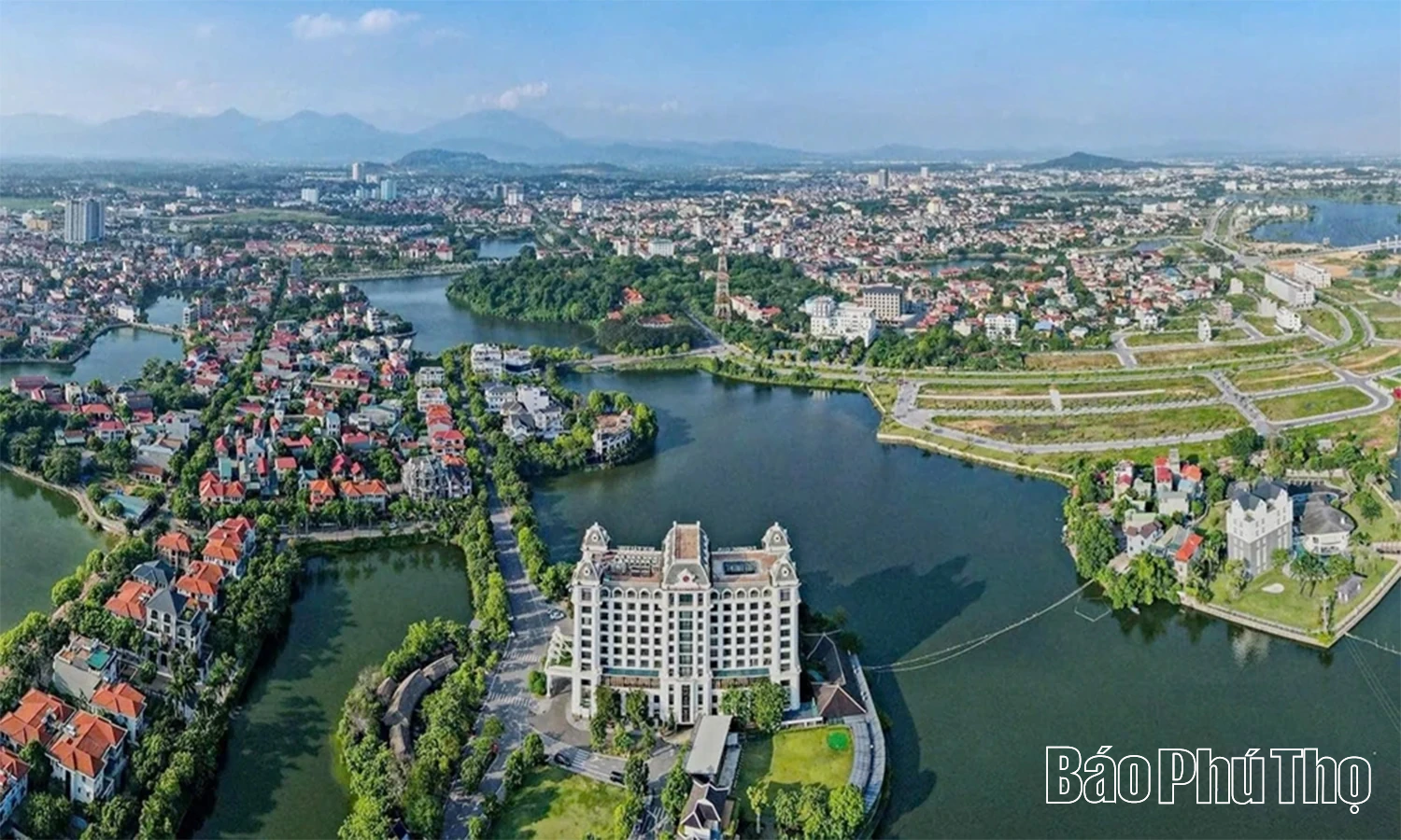 Để Phú Thọ phát triển bền vững: Quy hoạch phải lĩnh ấn tiên phong