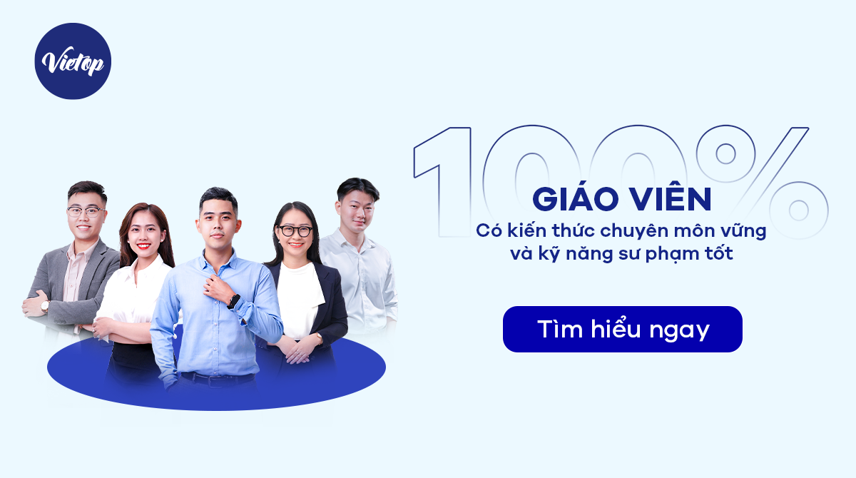 Vietop English: Nơi hội tụ đội ngũ giáo viên IELTS chất lượng cao