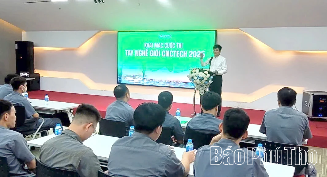 Khai mạc cuộc thi tay nghề giỏi CNCTECH 2025