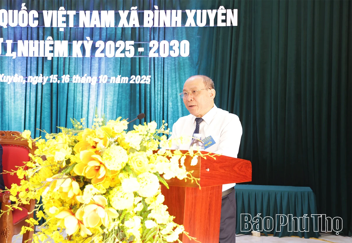 Đại hội đại biểu MTTQ xã Bình Xuyên, nhiệm kỳ 2025-2030
