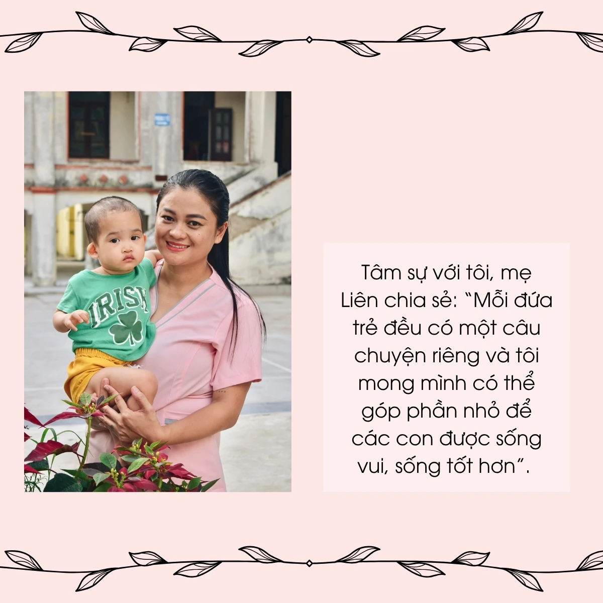 Trong vòng tay “Mẹ nuôi”