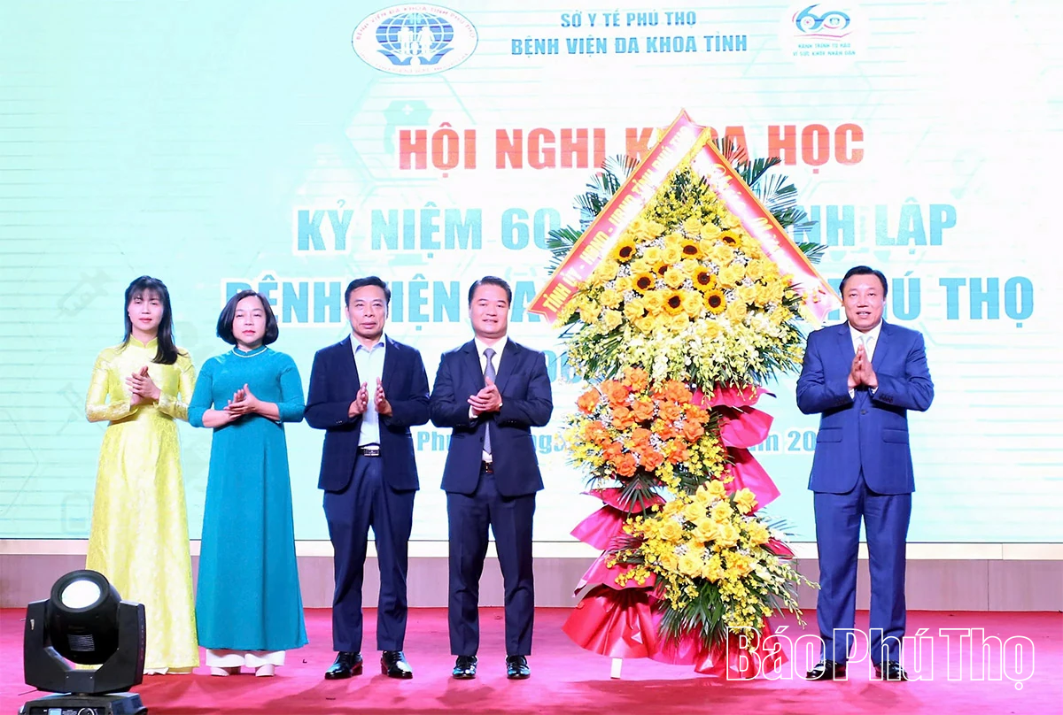 Hội nghị khoa học kỷ niệm 60 năm Bệnh viện Đa khoa tỉnh Phú Thọ
