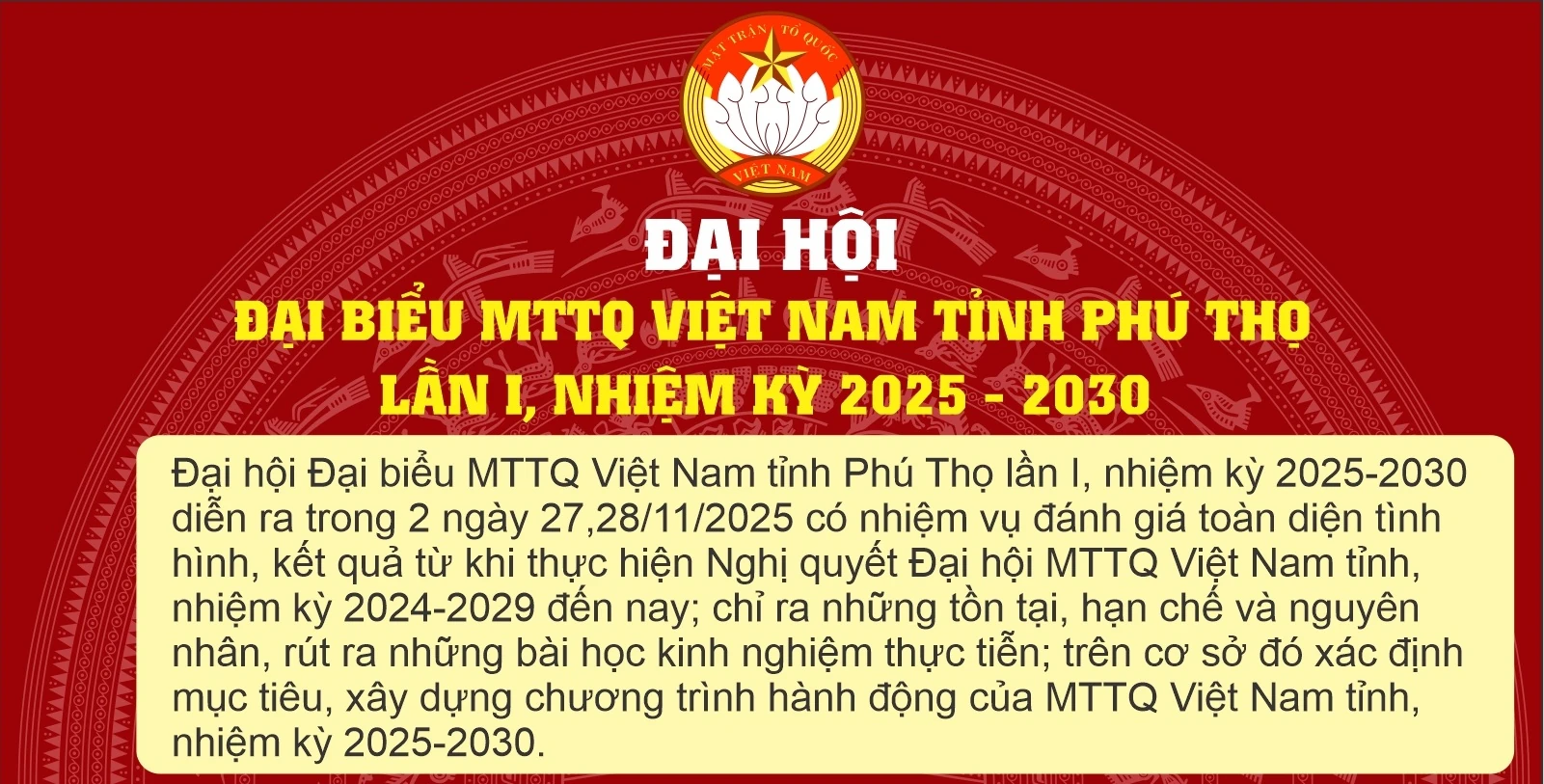 Chương trình Đại hội đại biểu MTTQ Việt Nam tỉnh Phú Thọ lần I, nhiệm kỳ 2025-2030