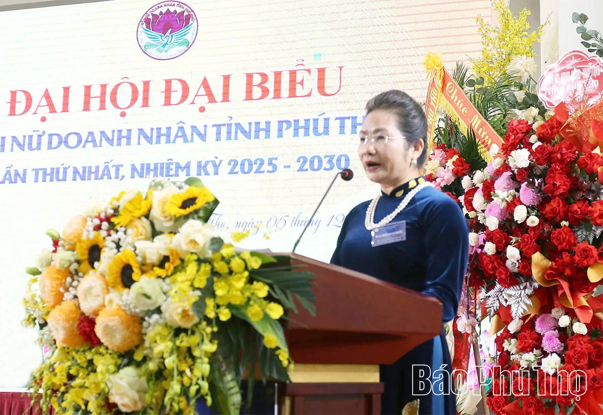 Đại hội đại biểu Hội Nữ doanh nhân tỉnh Phú Thọ lần thứ I
