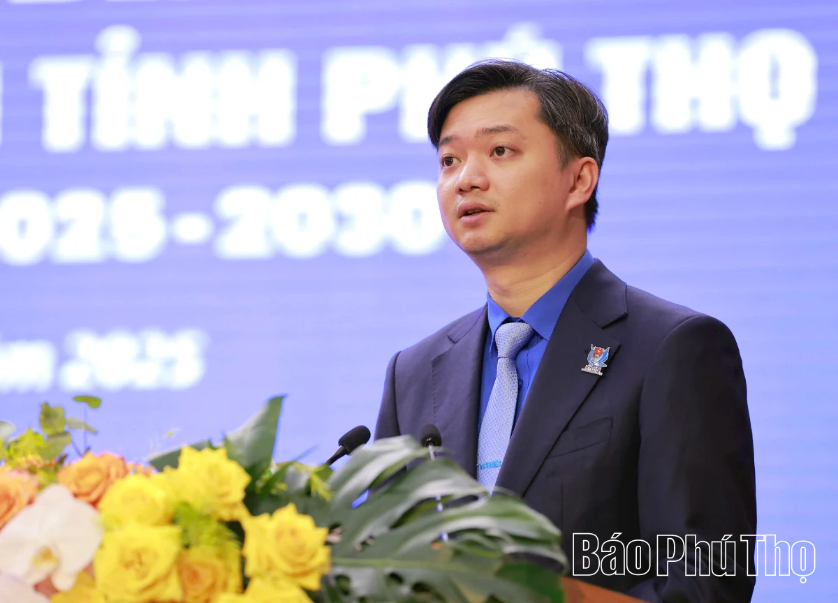 Đại hội đại biểu Đoàn TNCS Hồ Chí Minh tỉnh Phú Thọ lần thứ I, nhiệm kỳ 2025 - 2030