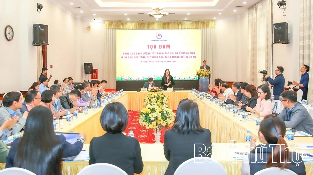 Tọa đàm “Nâng cao chất lượng tác phẩm báo chí đa phương tiện về bảo vệ nền tảng tư tưởng của Đảng trong bối cảnh mới”