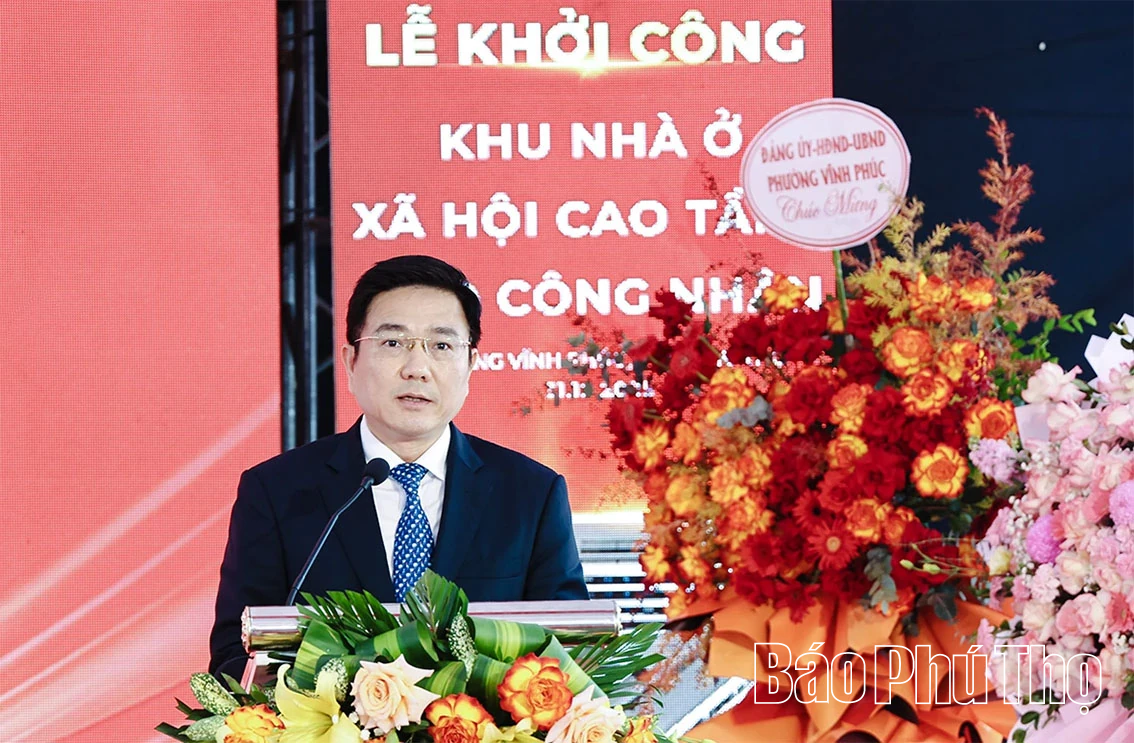 Khởi công Dự án Khu nhà ở xã hội cao tầng cho công nhân tại phường Vĩnh Phúc