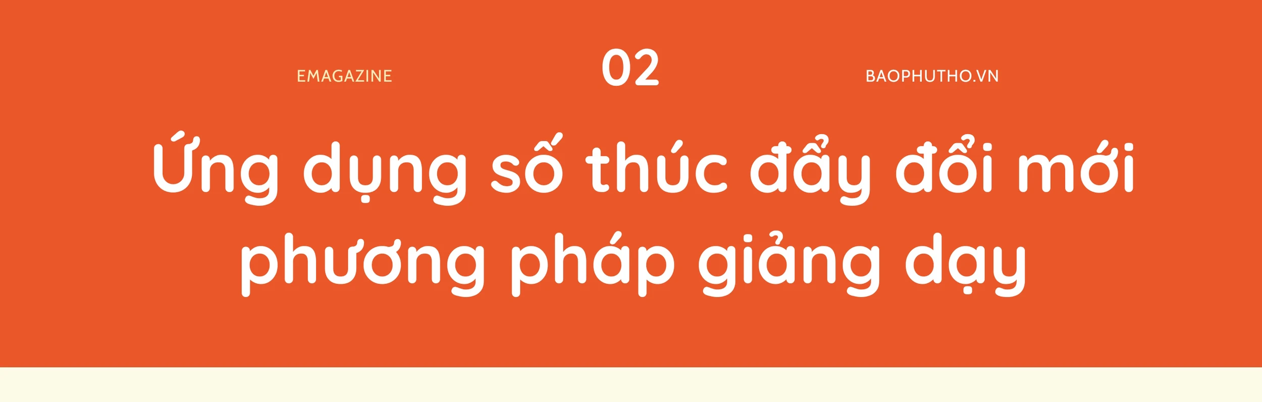 Giáo dục Phú Thọ bước vào thời kỳ số - Kỳ II: Các nền tảng số đồng hành cùng nhà trường